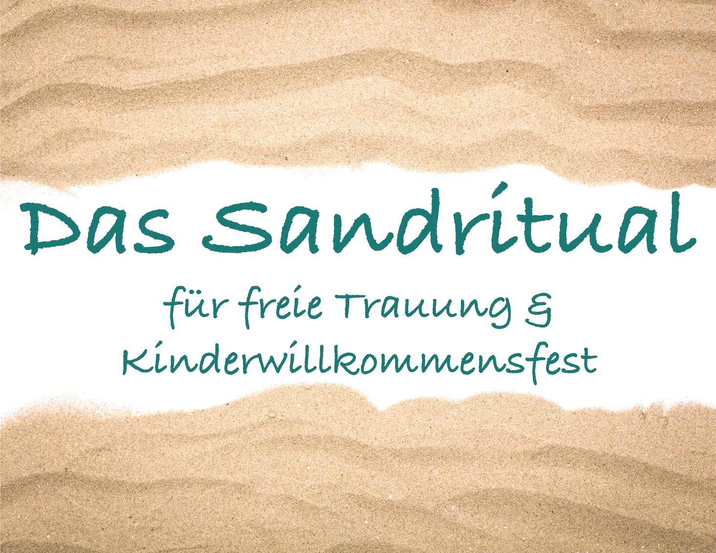 Sandzeremonie für freie Trauung und Kinderwillkommensfest – Der Klassiker unter den Ritualen